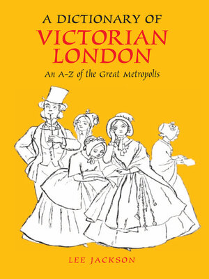 cover image of A Dictionary of Victorian London